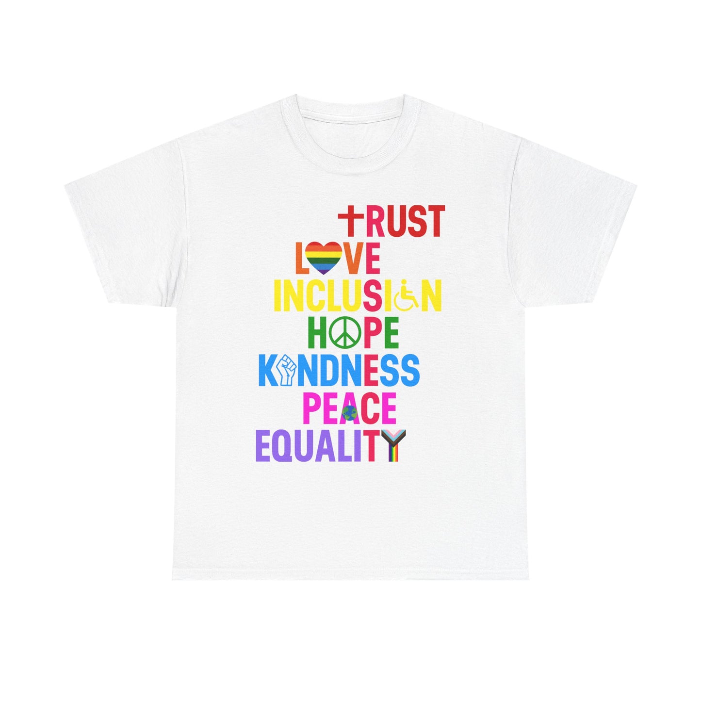 Trust Love Inclusion T-Shirt