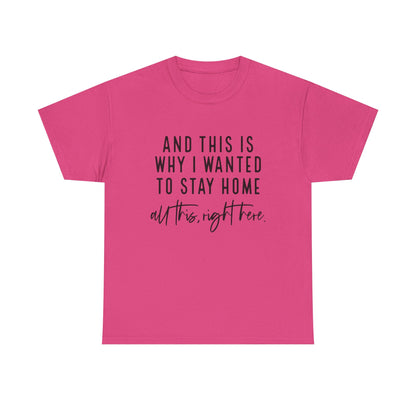 Unisex Stay Home Tee