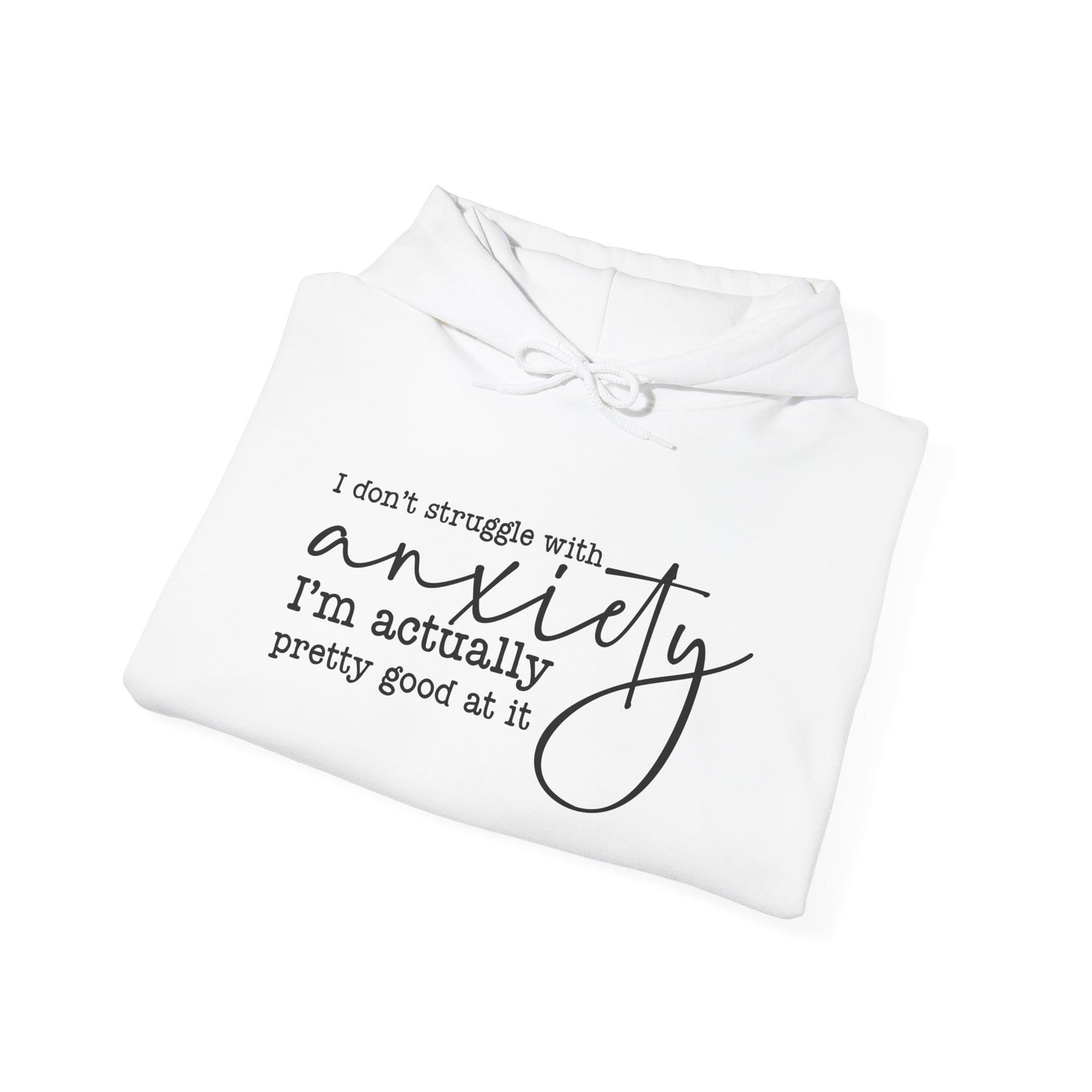 Handling Anxiety Hooded Sweatshirt