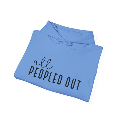 All Peopled Out Hooded Sweatshirt