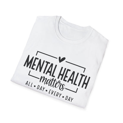 Mental Health Matters All Day Every Day