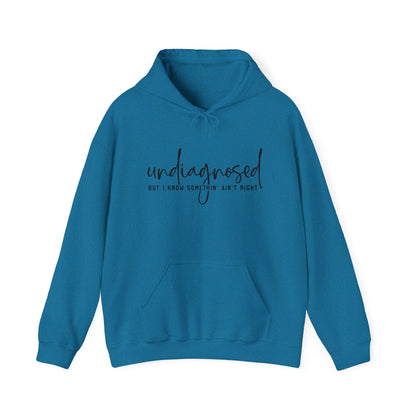 Undiagnosed Hooded Sweatshirt