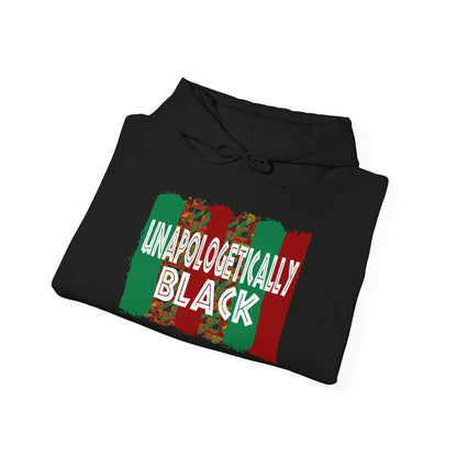 Unapologetically Black Hooded Sweatshirt