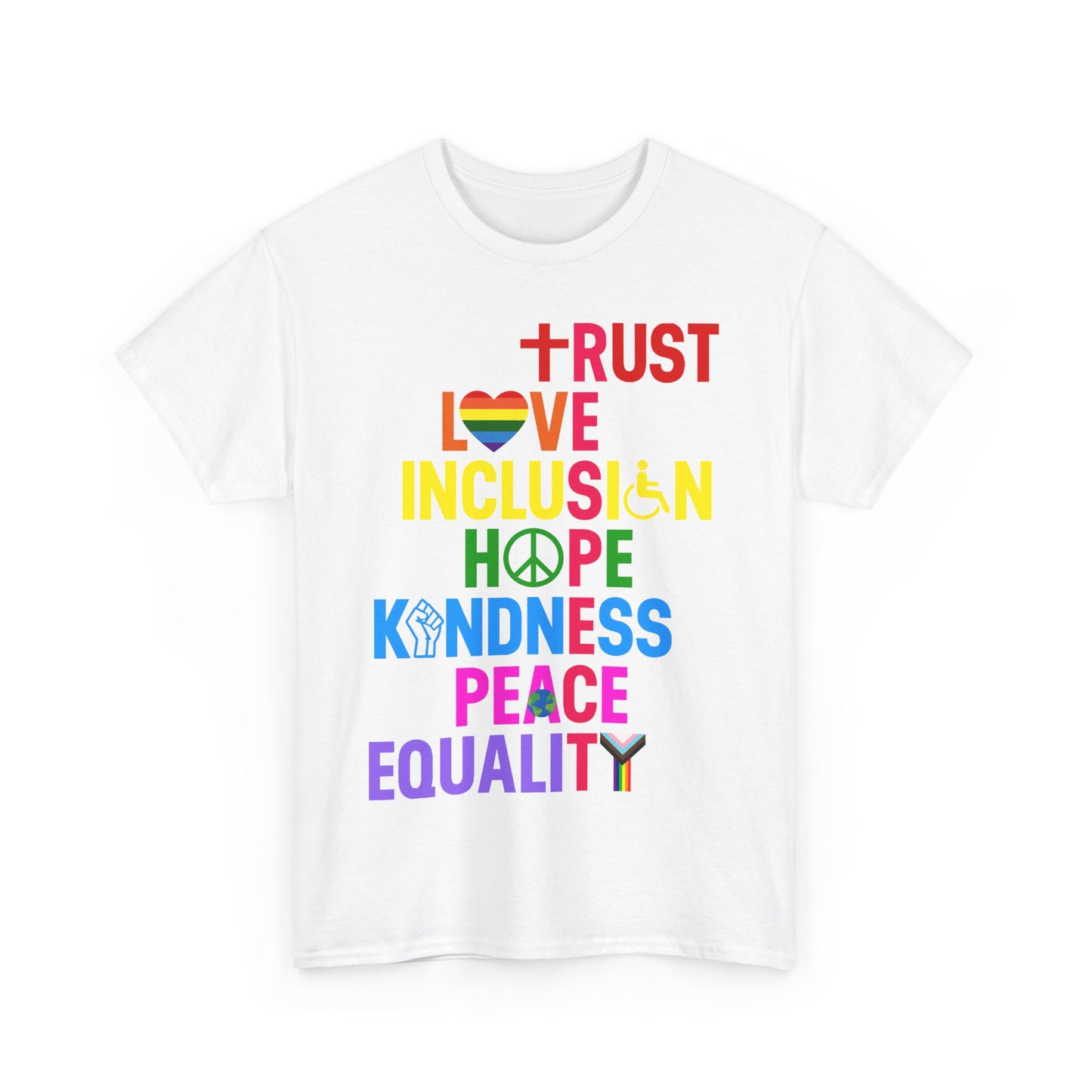 Trust Love Inclusion T-Shirt