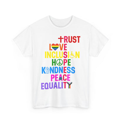 Trust Love Inclusion T-Shirt