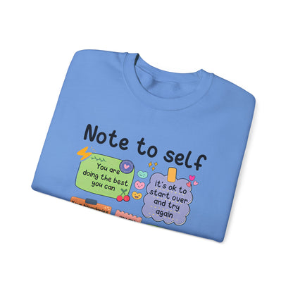 Sweatshirt Note to Self Mental Health Unisex Heavy Blend™ Crewneck