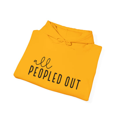 All Peopled Out Hooded Sweatshirt