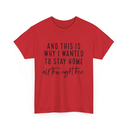 Unisex Stay Home Tee