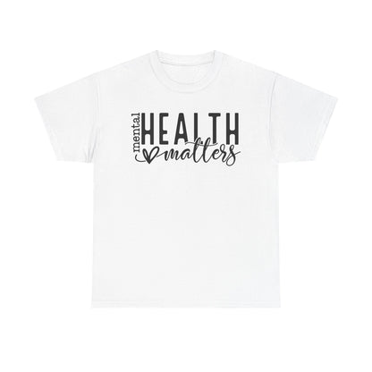 Mental Health Matters Tee