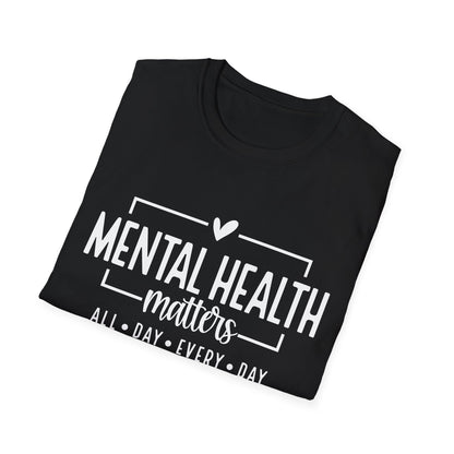 Mental Health Matters All Day Every Day