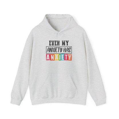 Anxiety Hoodie