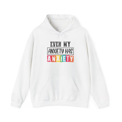 Anxiety Hoodie