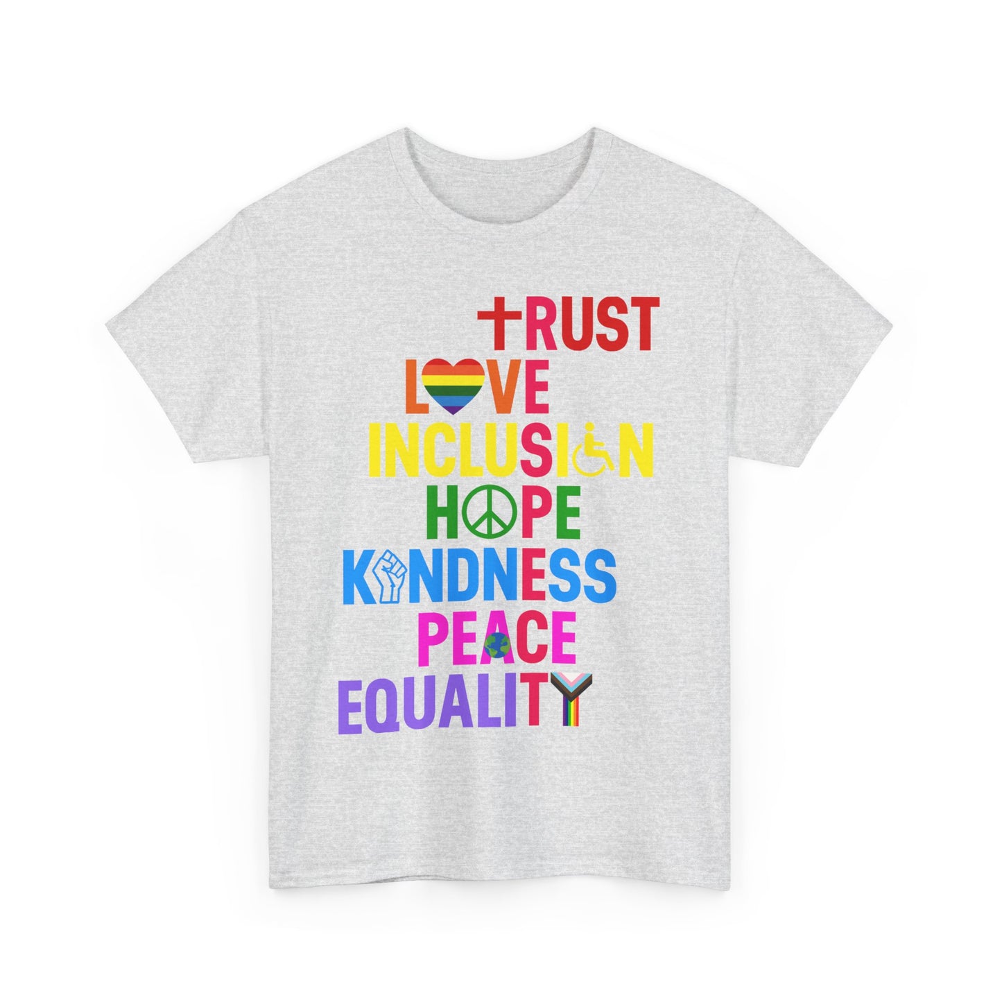 Trust Love Inclusion T-Shirt