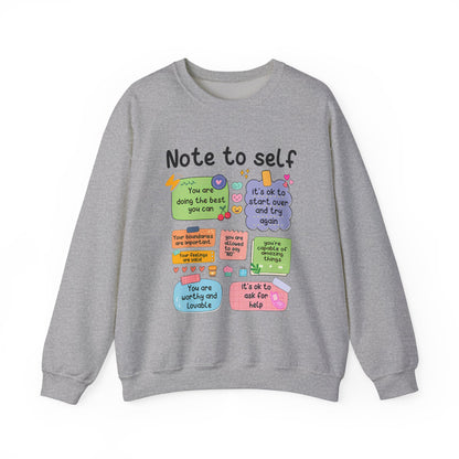 Sweatshirt Note to Self Mental Health Unisex Heavy Blend™ Crewneck