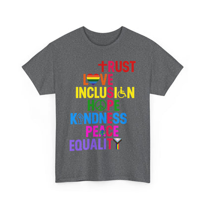 Trust Love Inclusion T-Shirt