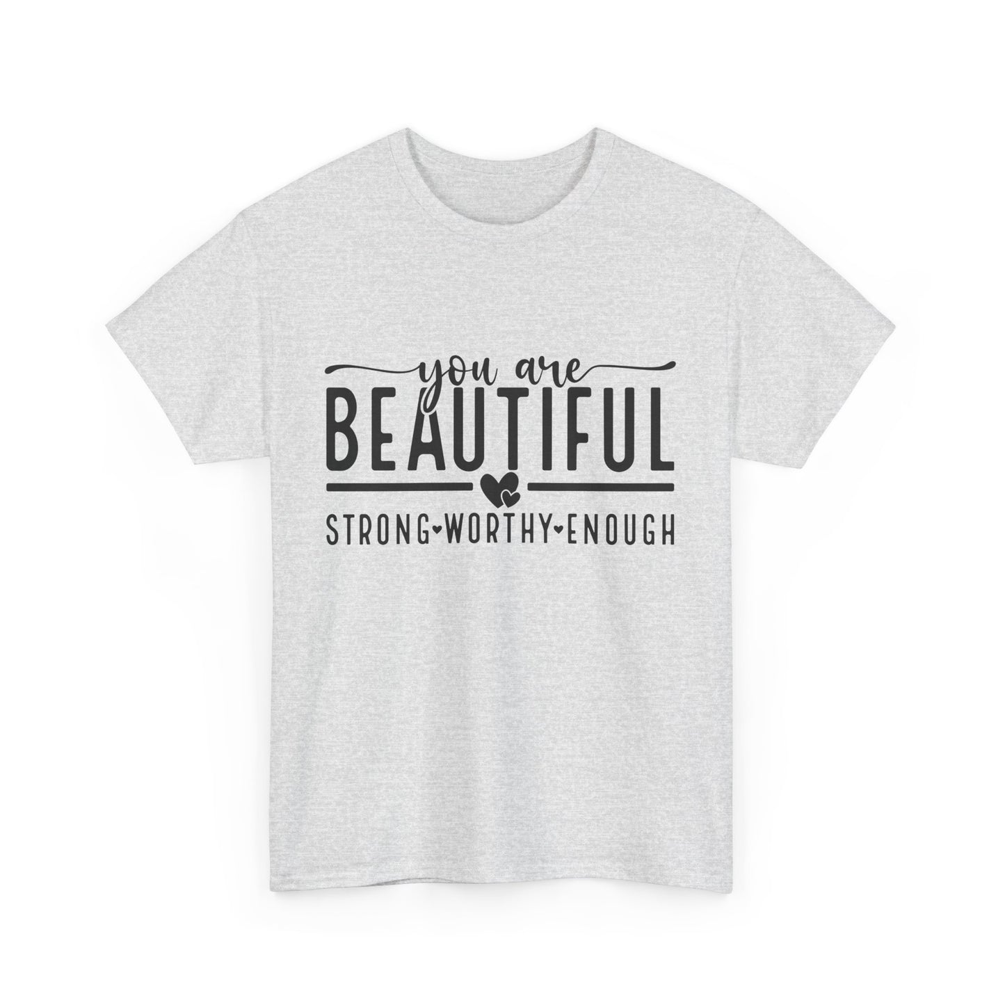 T-Shirt You Are Beautiful Mental Health Unisex Tee