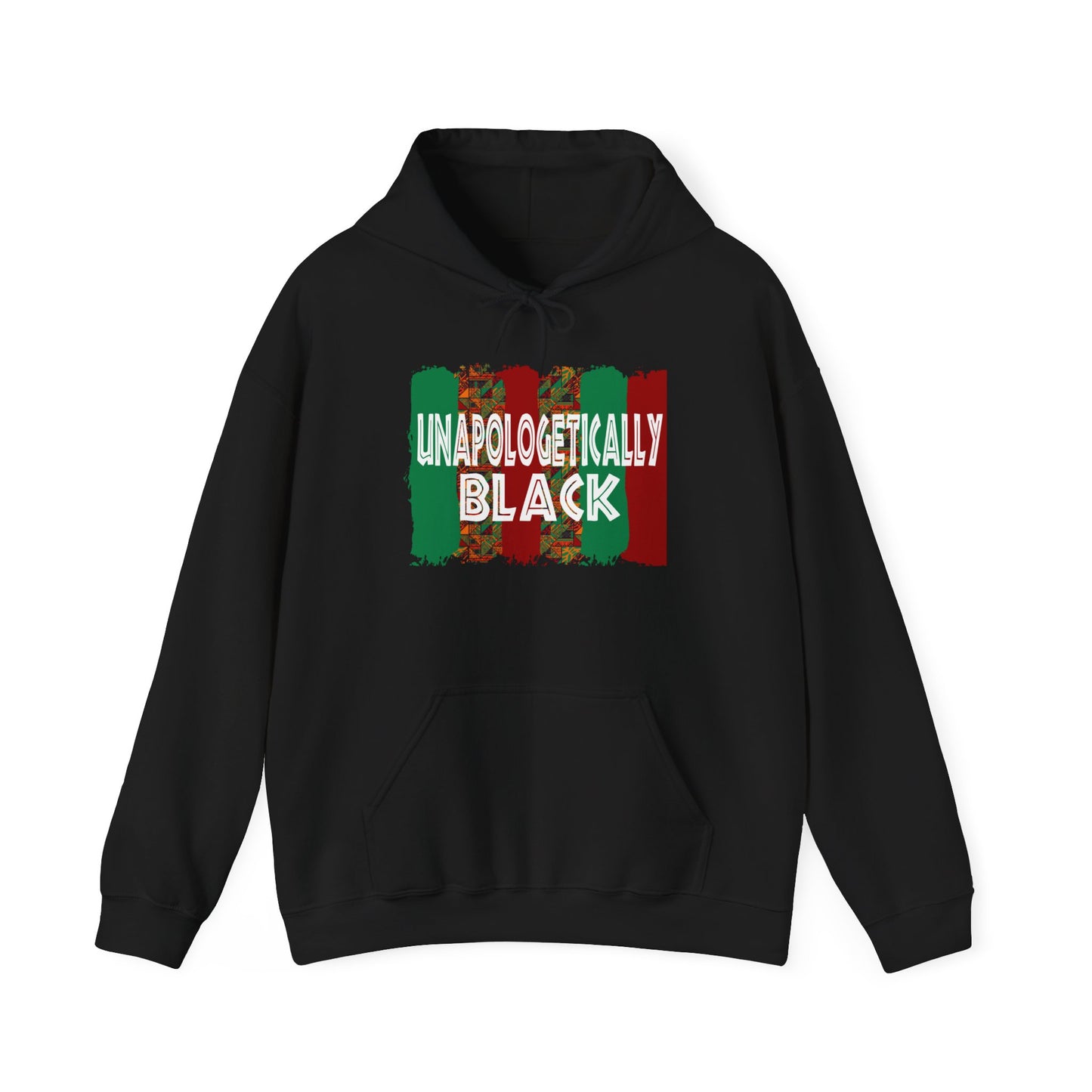 Unapologetically Black Hooded Sweatshirt