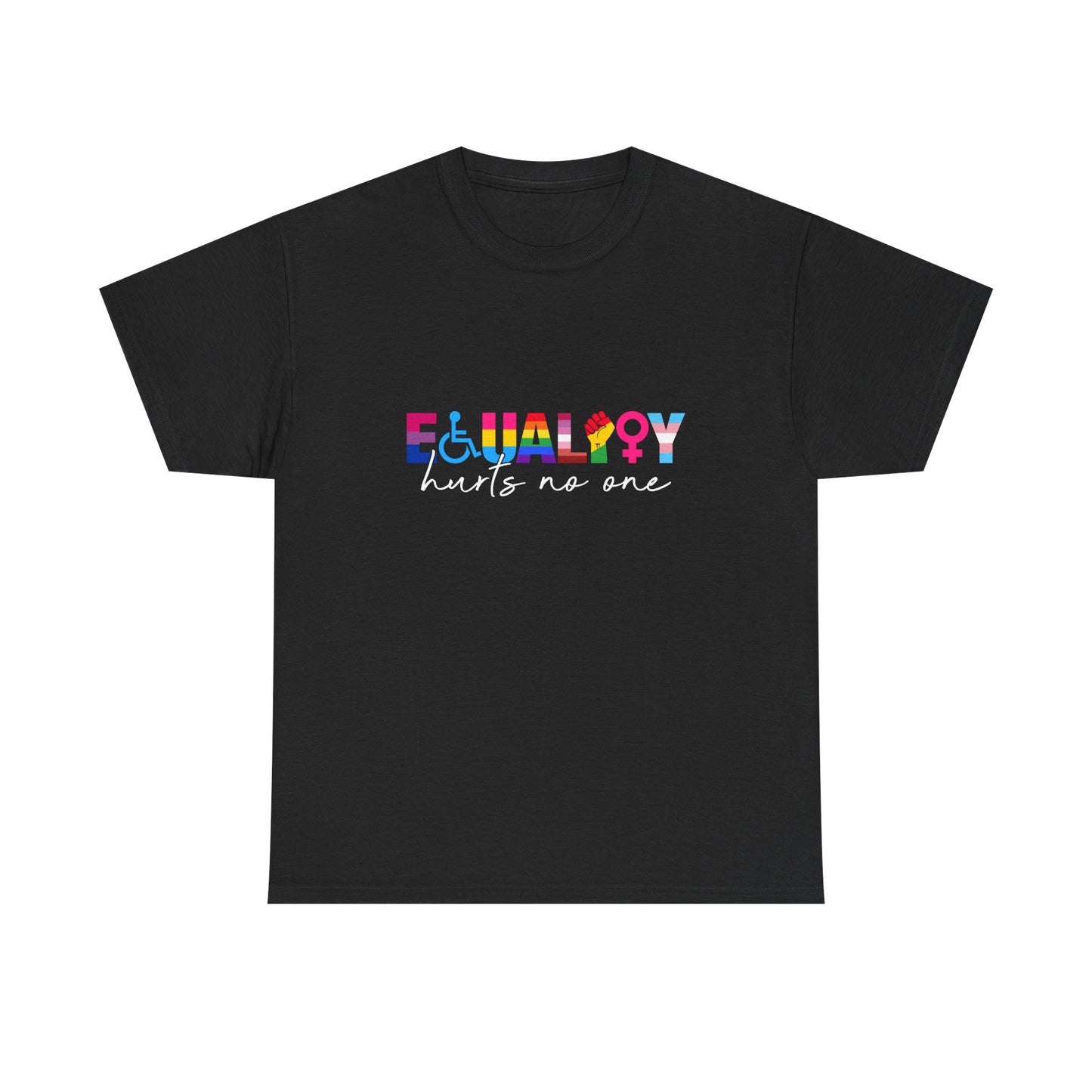 Equality Hurts No One Tee