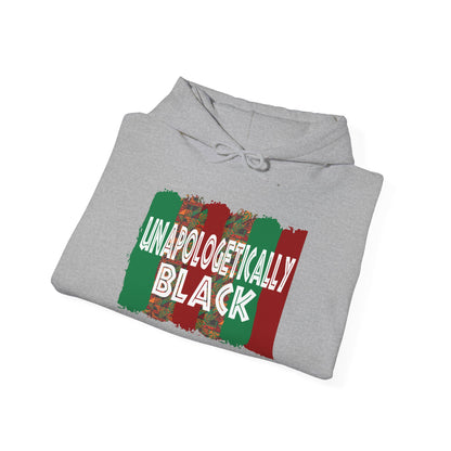 Unapologetically Black Hooded Sweatshirt