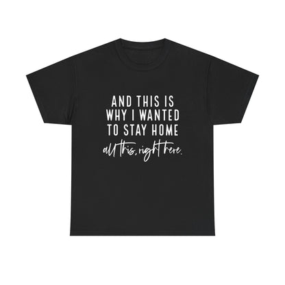 Unisex Stay Home Tee