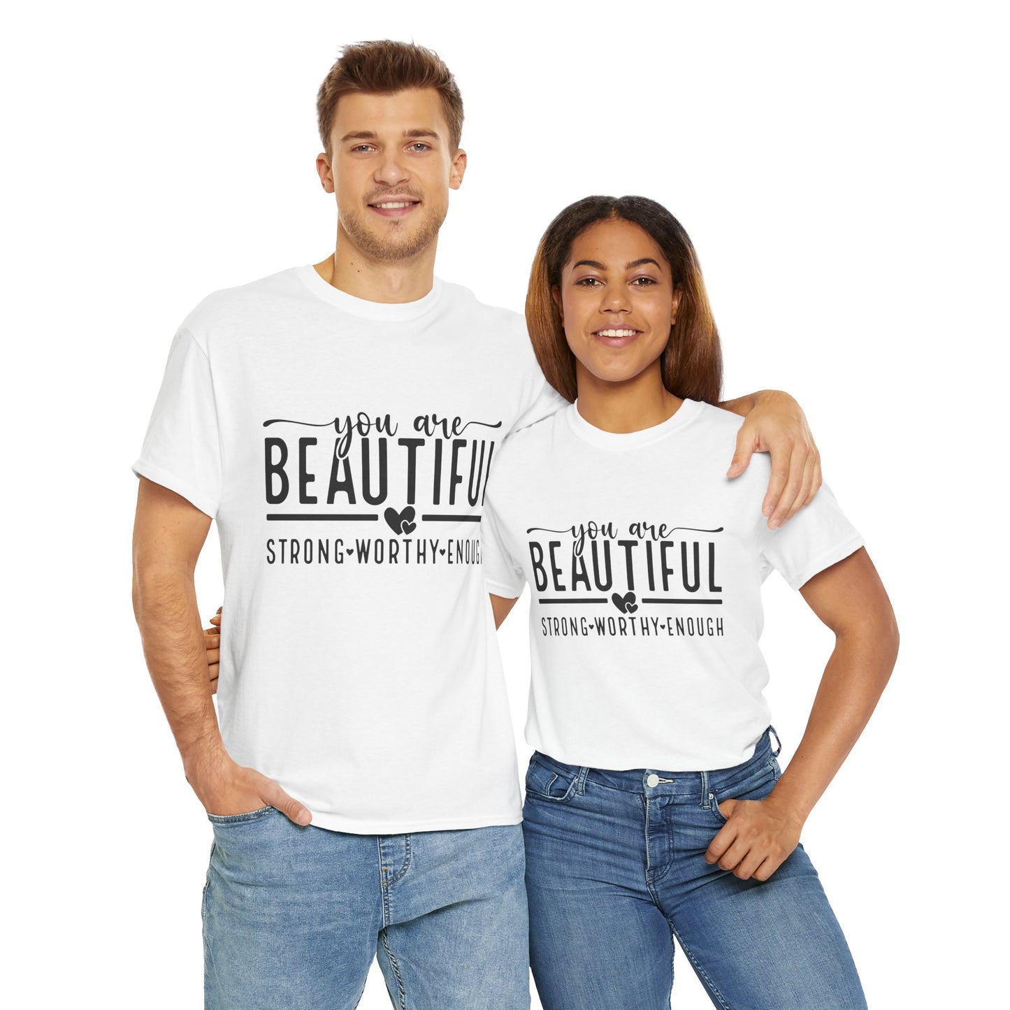 T-Shirt You Are Beautiful Mental Health Unisex Tee