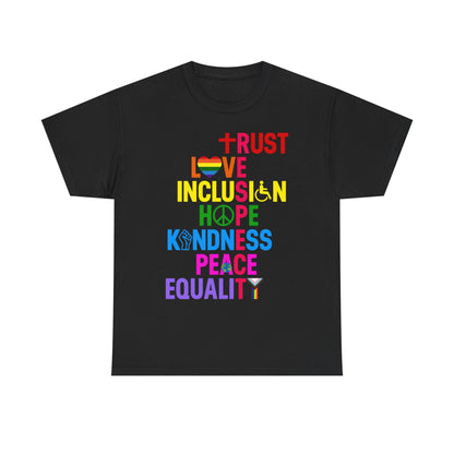 Trust Love Inclusion T-Shirt