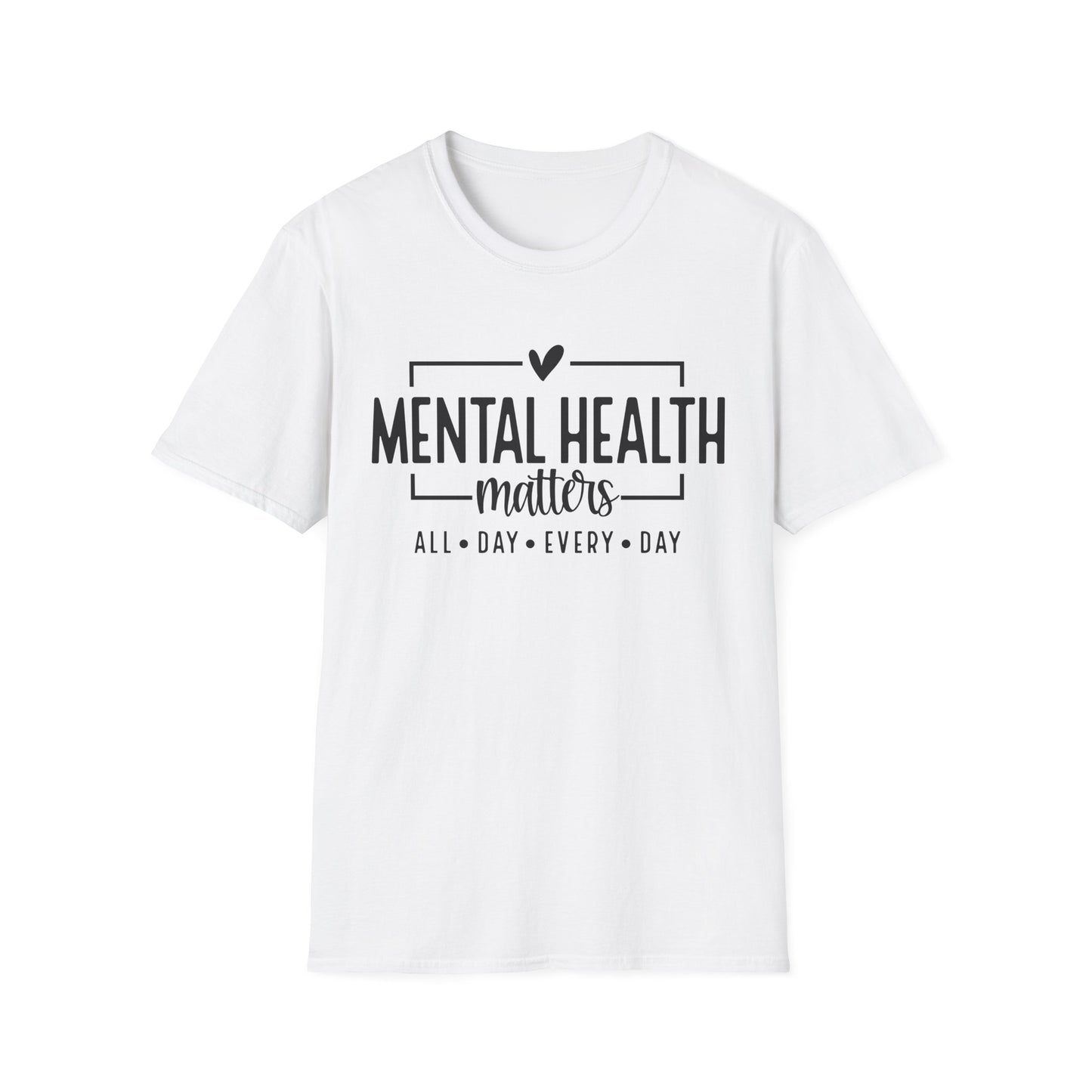 Mental Health Matters All Day Every Day