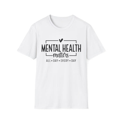 Mental Health Matters All Day Every Day