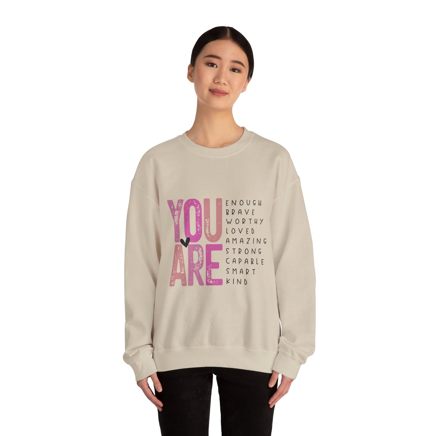 You Are Enough Crewneck Sweatshirt