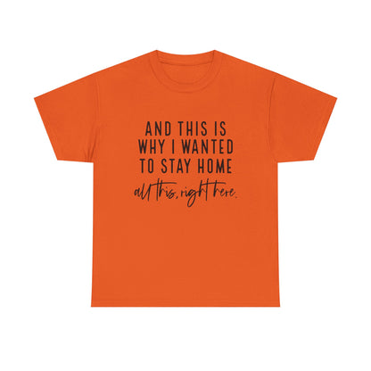 Unisex Stay Home Tee