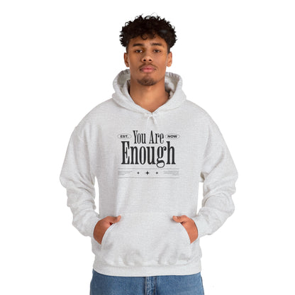 Hooded Sweatshirt You Are Enough Mental Health