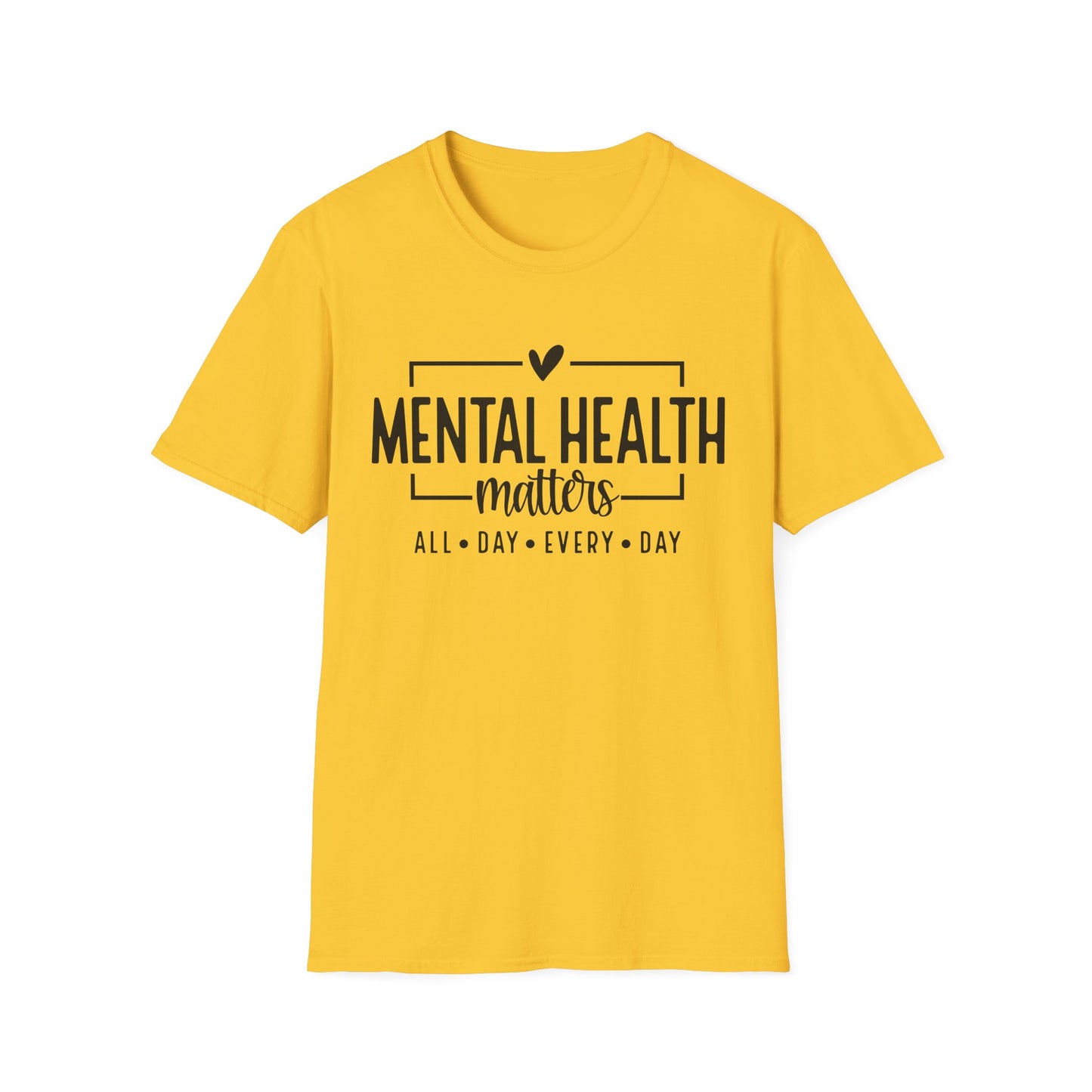 Mental Health Matters All Day Every Day