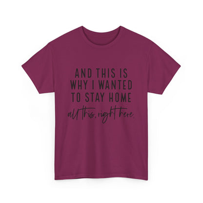 Unisex Stay Home Tee